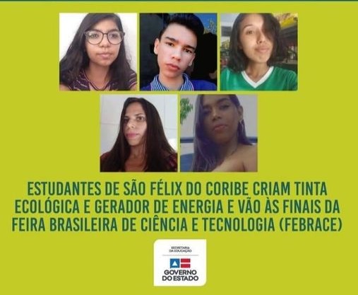 ESTUDANTES DE SÃO FÉLIX DO CORIBE SÃO FINALISTAS NA FEBRACE 2021