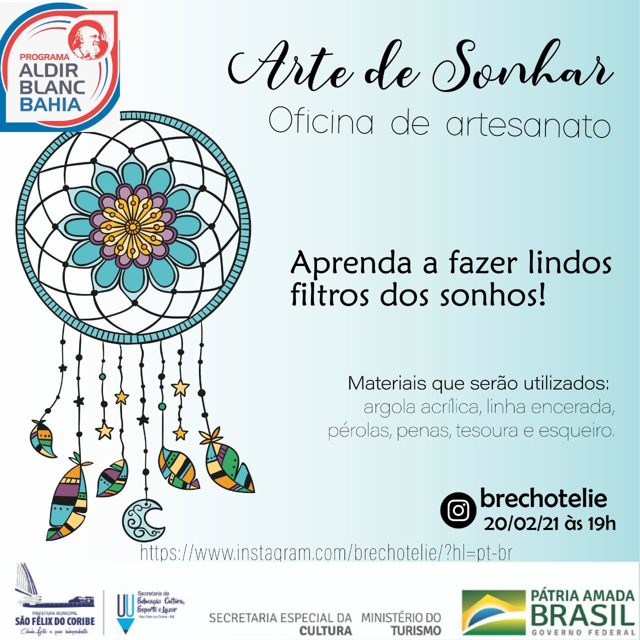 OFICINA ARTE DE SONHAR (PROGRAMA ALDIR BLANC)