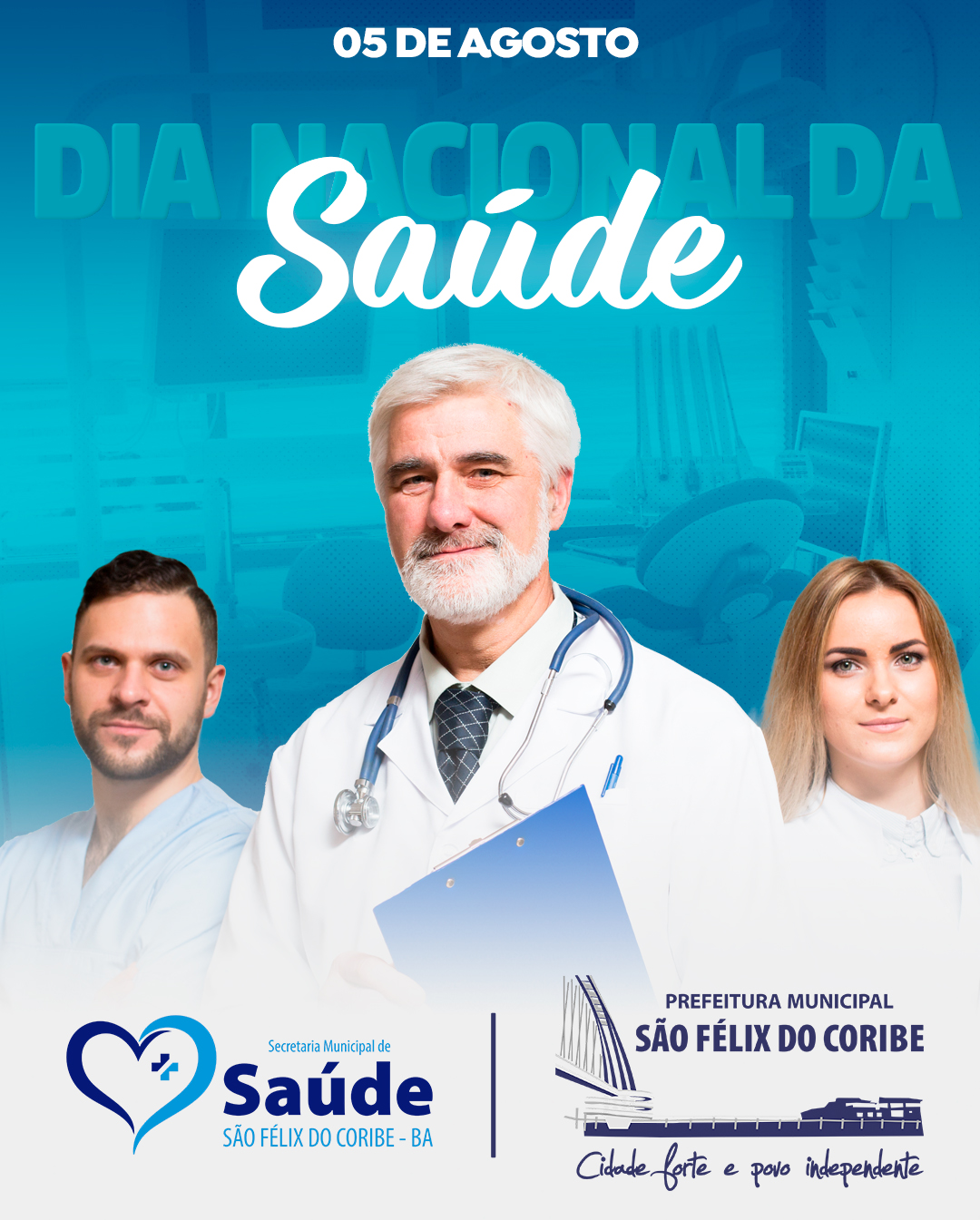 05 DE AGOSTO - DIA NACIONAL DA SAÚDE