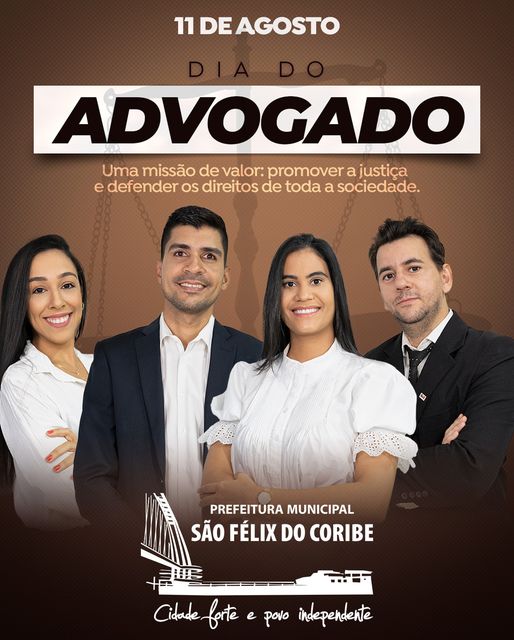 11 DE AGOSTO - DIA NACIONAL DO ADVOGADO