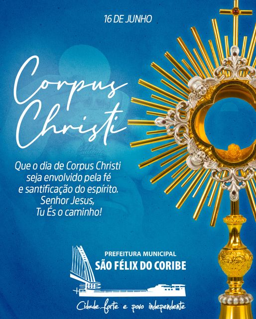 16 DE JUNHO - DIA DE CORPUS CHRISTI