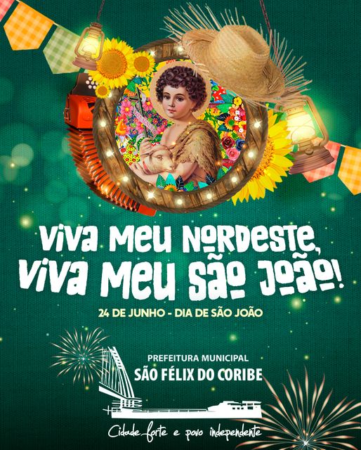 VIVA MEU NORDESTE, VIVA SÃO JOÃO!